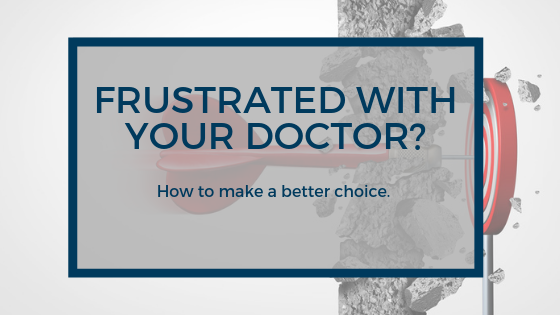 Frustrated with your doctor
